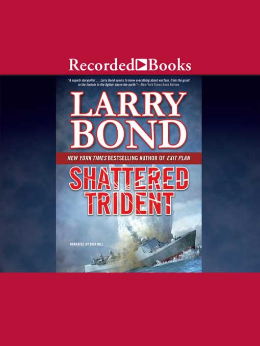 Title details for Shattered Trident by Larry Bond - Wait list
